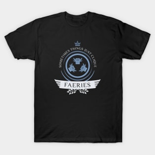 Faeries Life V1 T-Shirt